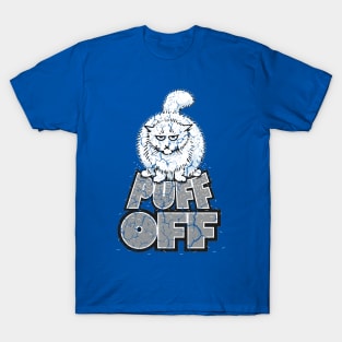 Angry Cat Puff Off T-Shirt